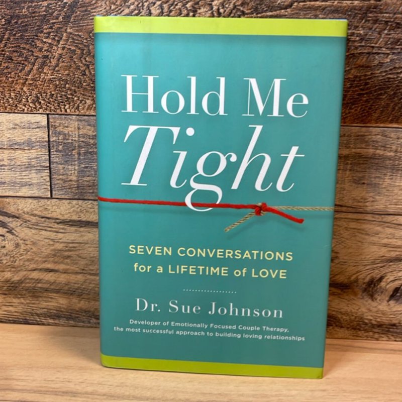 Hold Me Tight