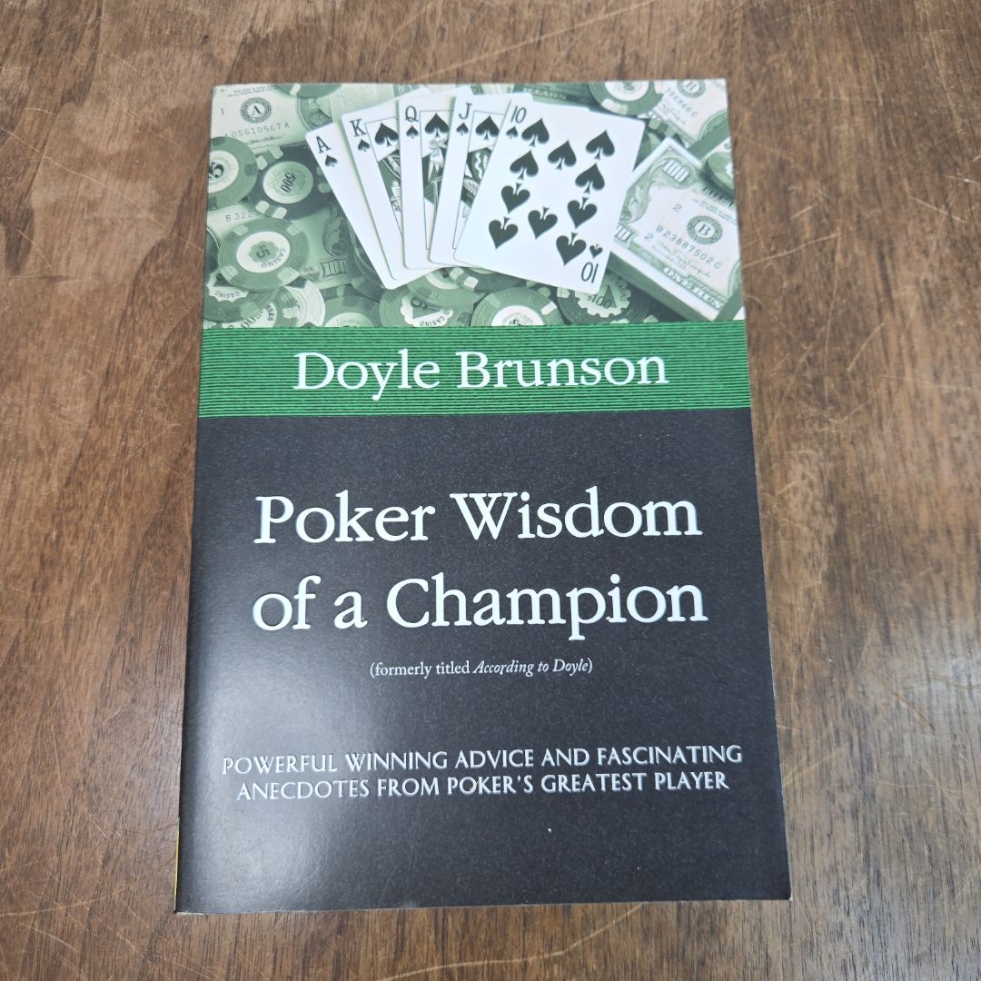 Poker Wisdom of a Champion