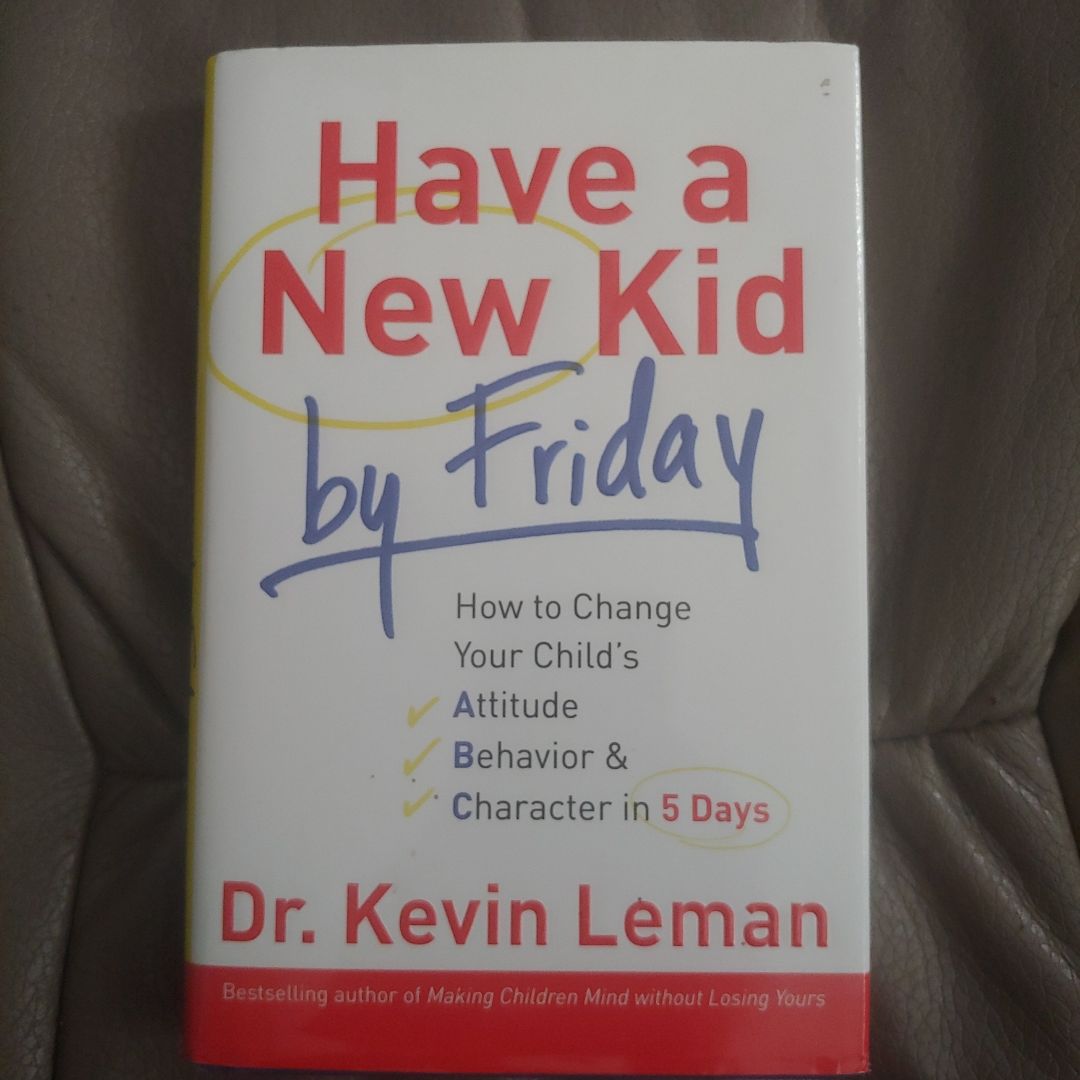 Have a New Kid by Friday