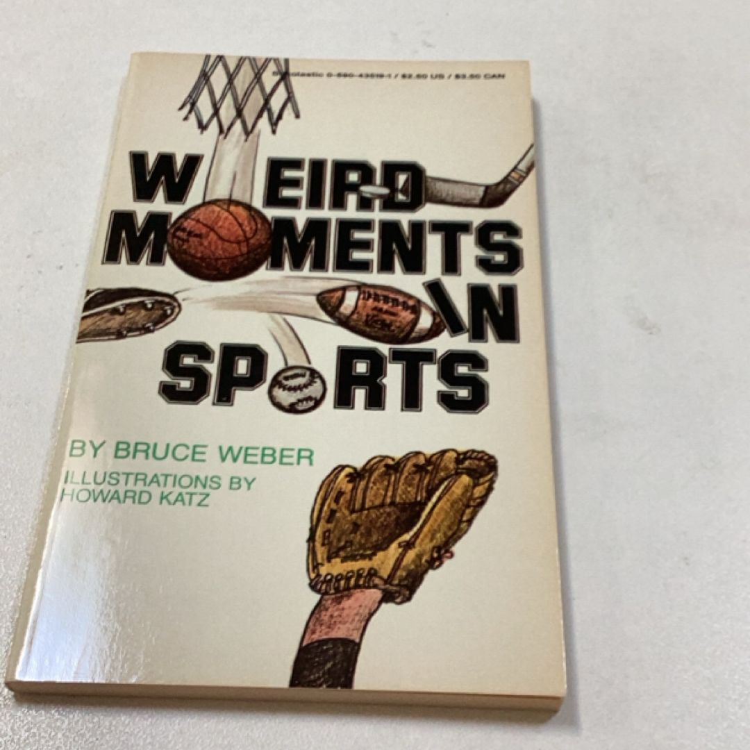 Weird Moments in Sports