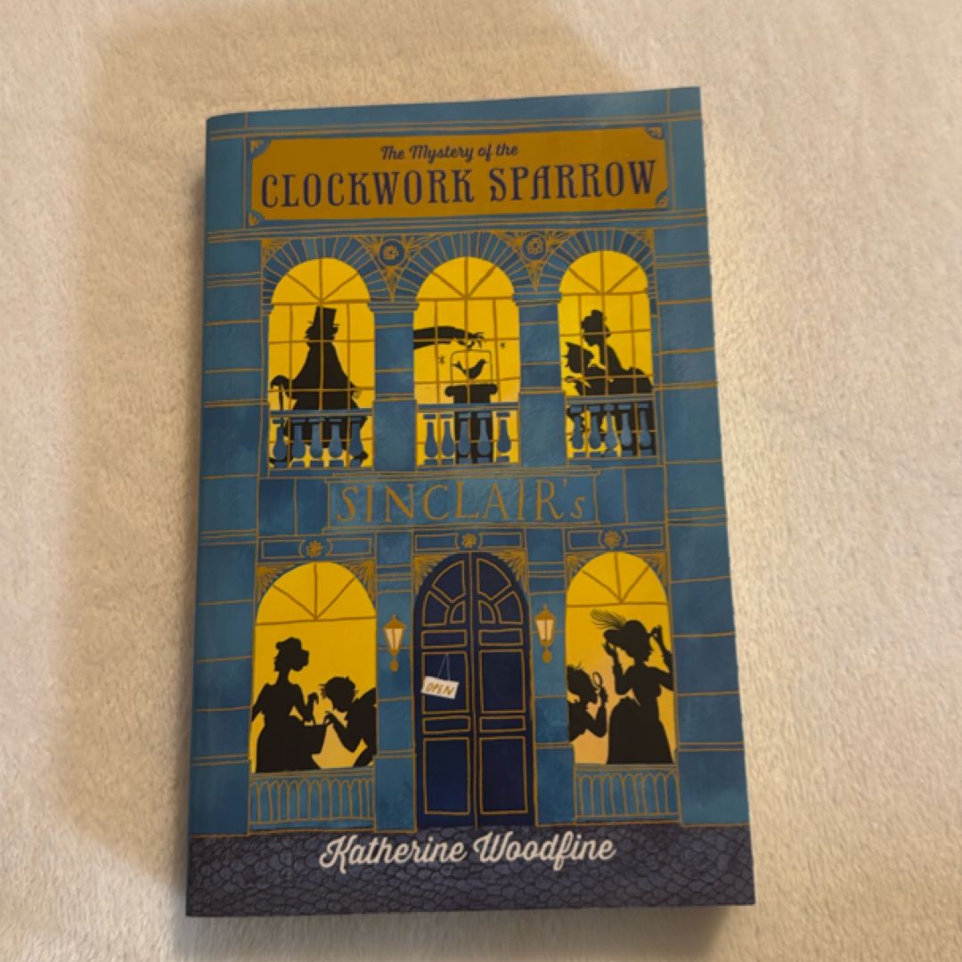 The Mystery of the Clockwork Sparrow