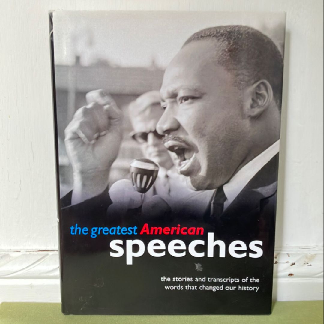 The Greatest American Speeches