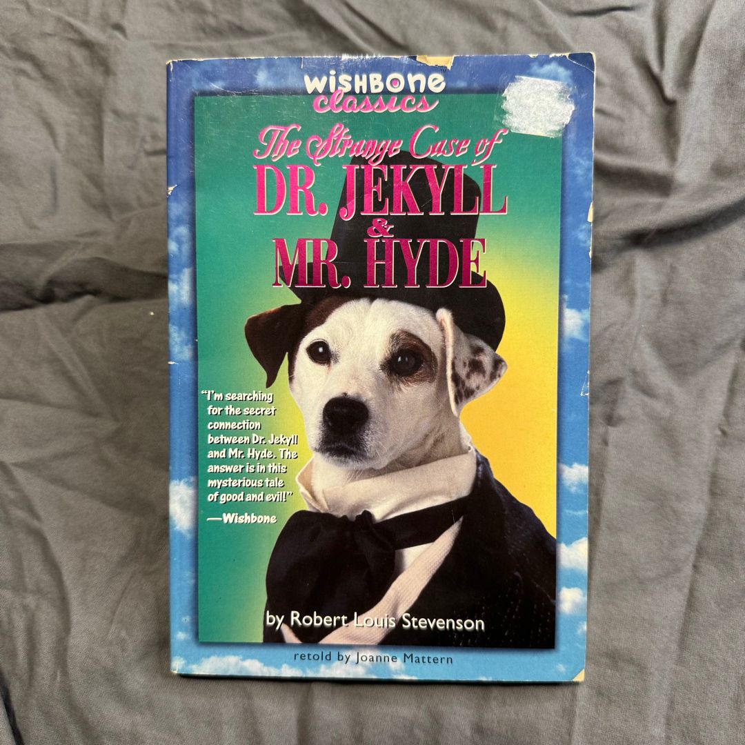 The Strange Case of Dr. Jekyll and Mr. Hyde