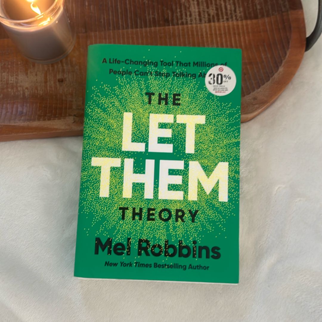 The Let Them Theory