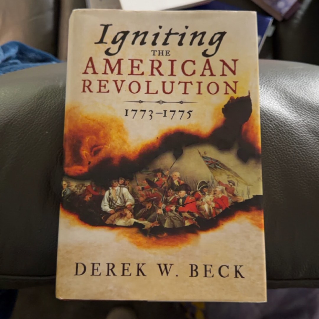 Igniting the American Revolution