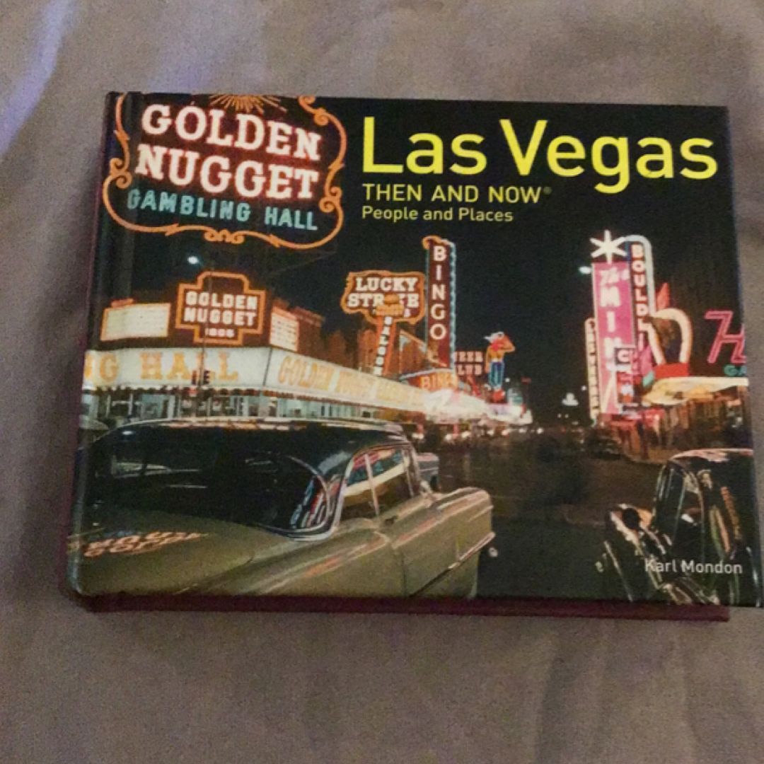 Las Vegas Then and Now®: People and Places (Then and Now)