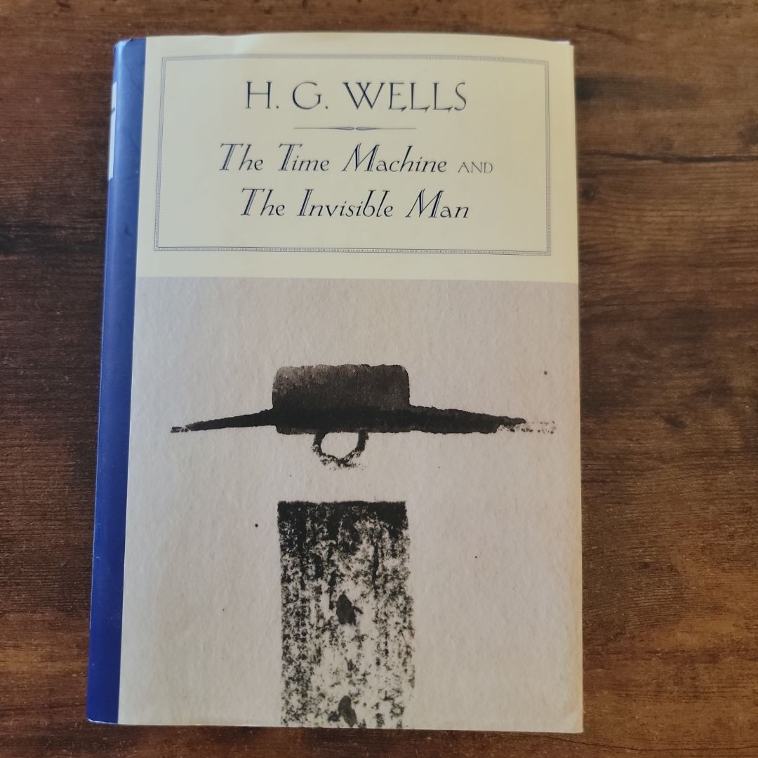 The Time Machine and the Invisible Man