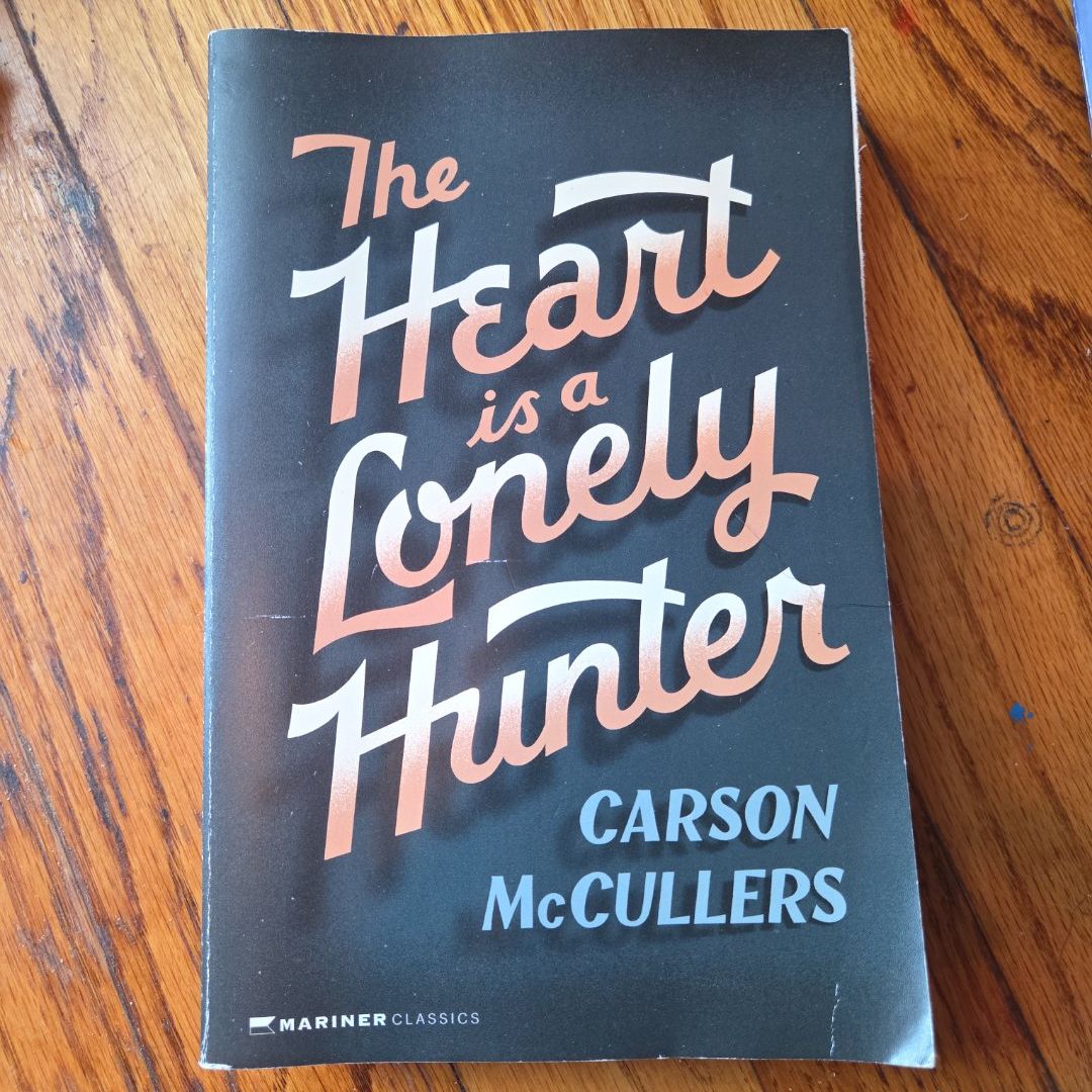 The Heart Is a Lonely Hunter