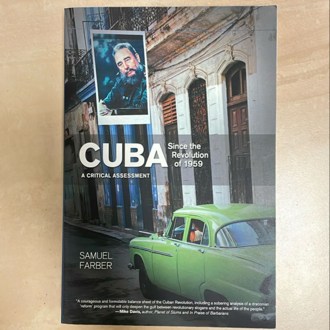 Cuba since the Revolution Of 1959