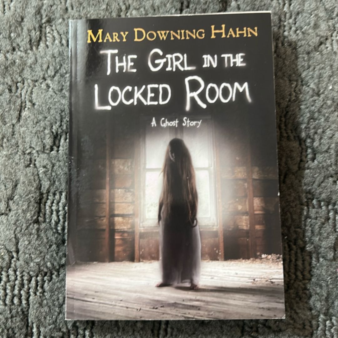 The Girl in the Locked Room by Mary Downing | PangoBooks