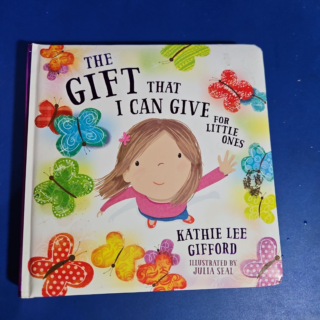 The Gift That I Can Give for Little Ones