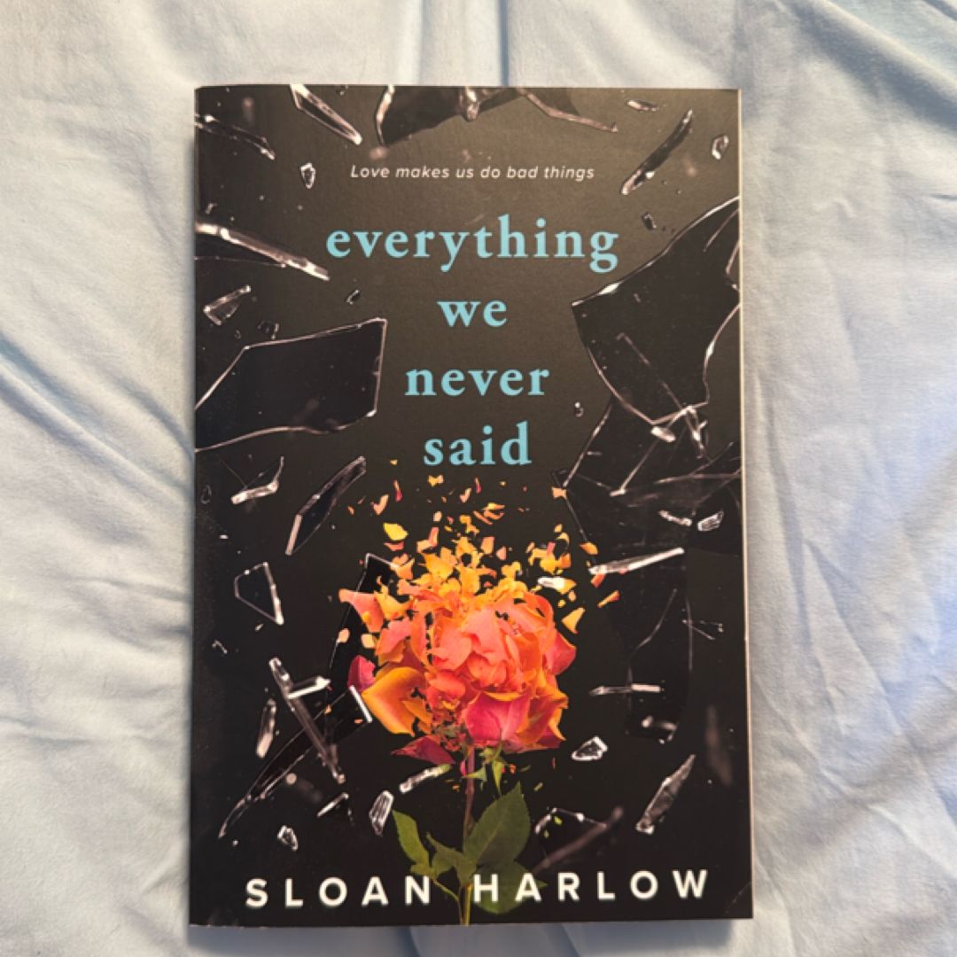 Everything We Never Said