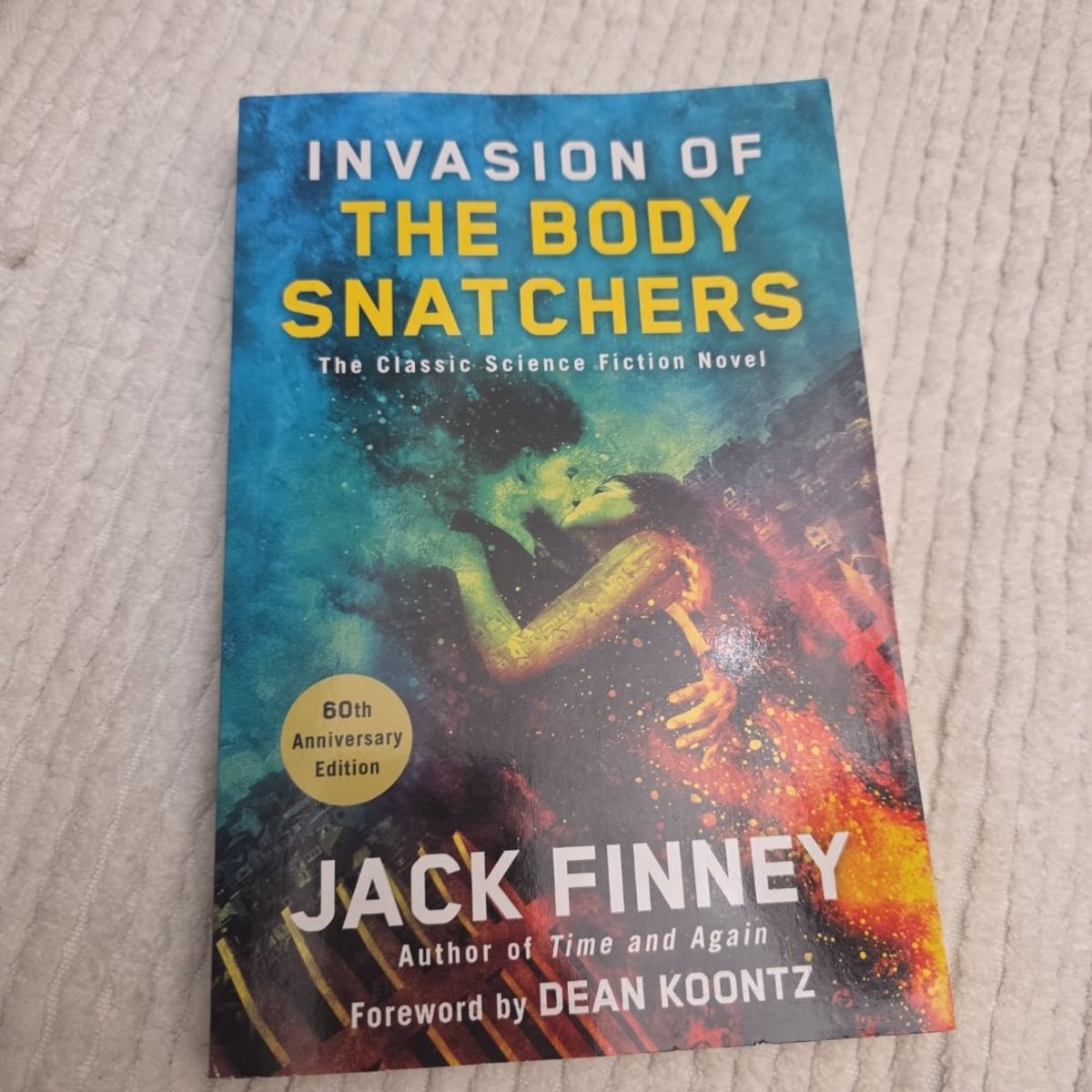 Invasion of the Body Snatchers by Jack Finney