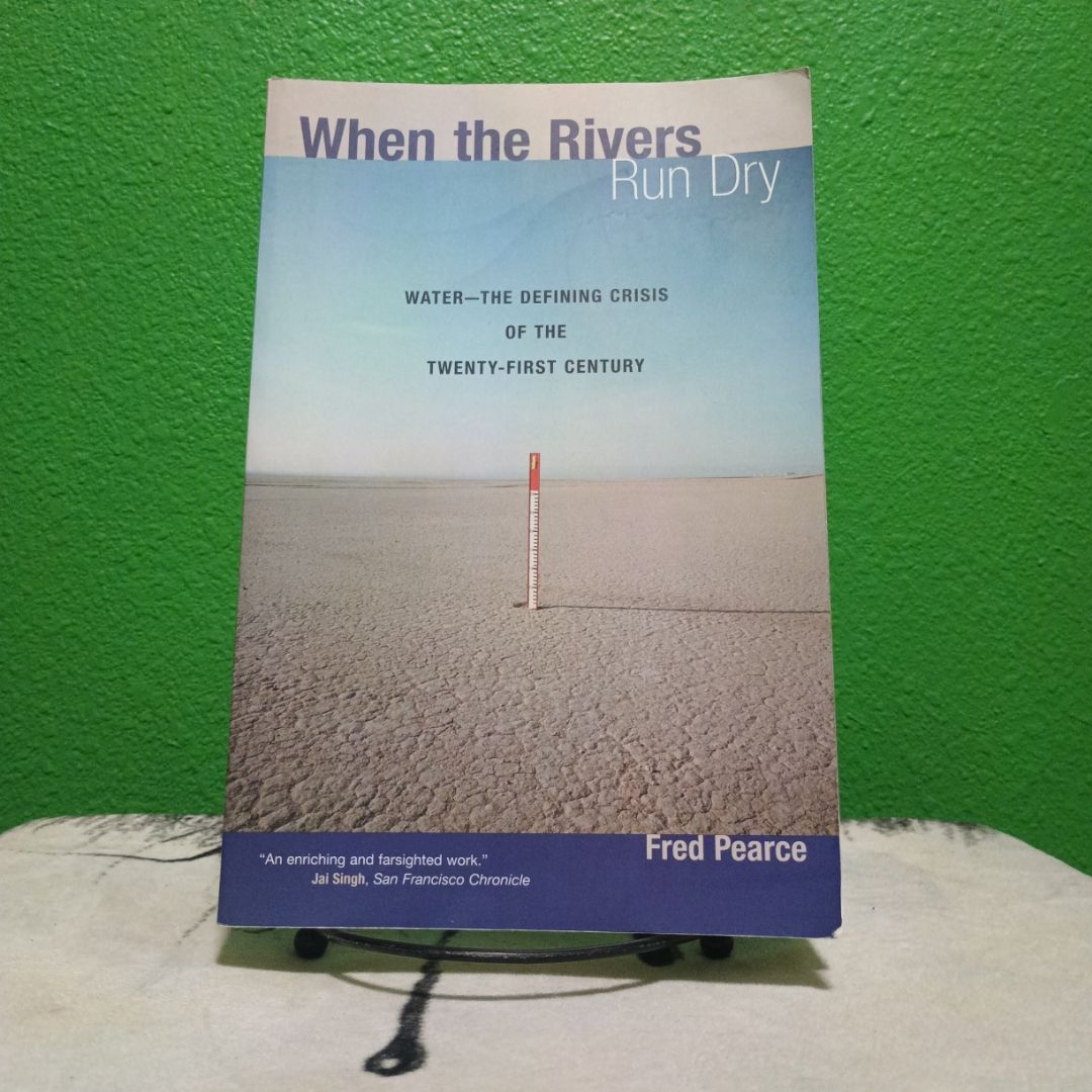 When the Rivers Run Dry