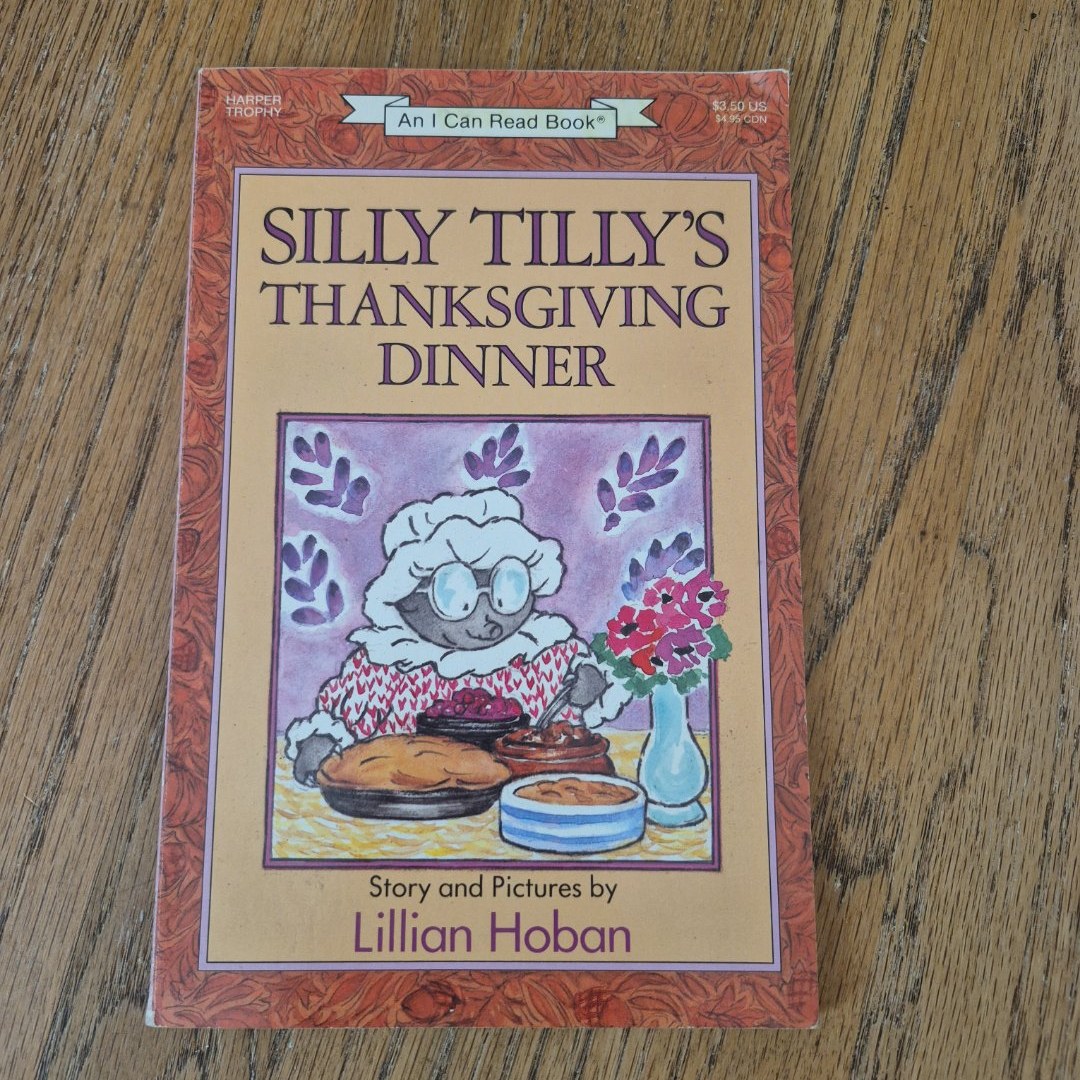 Silly Tilly's Thanksgiving Dinner