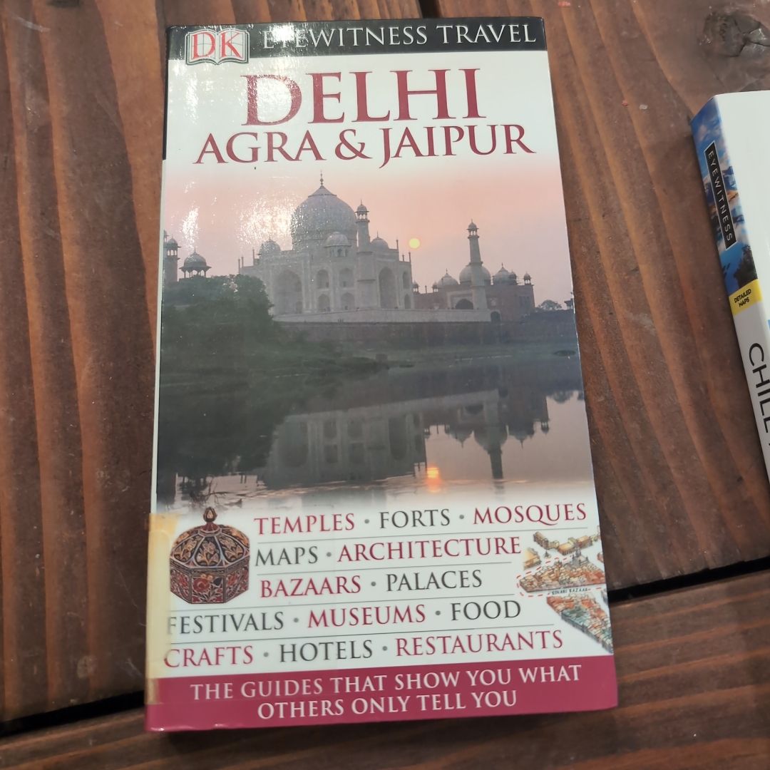 Eyewitness Travel Guide - Delhi, Agra and Jaipur