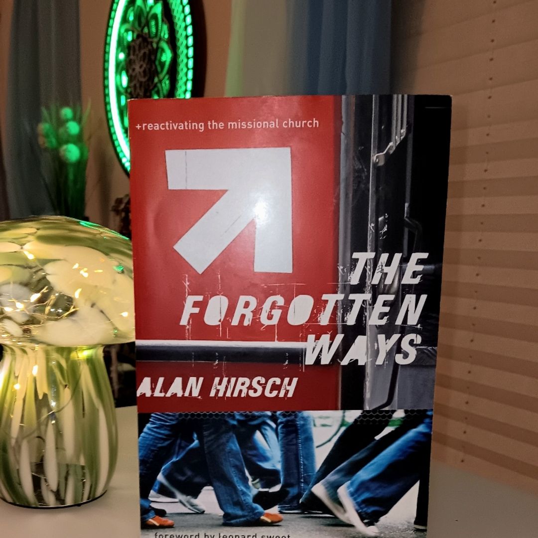The Forgotten Ways