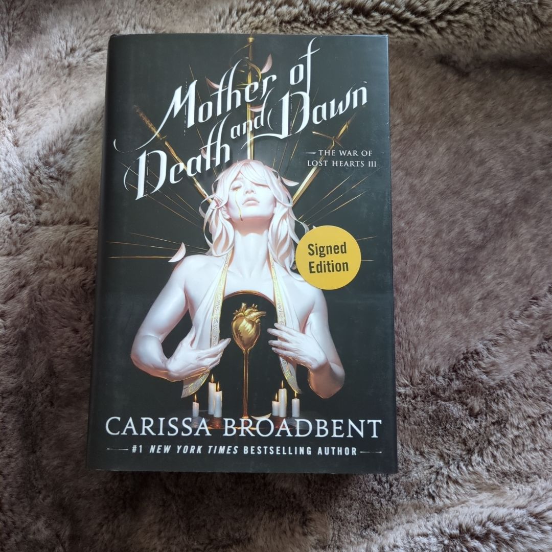 Mother of Death and Dawn SIGNED