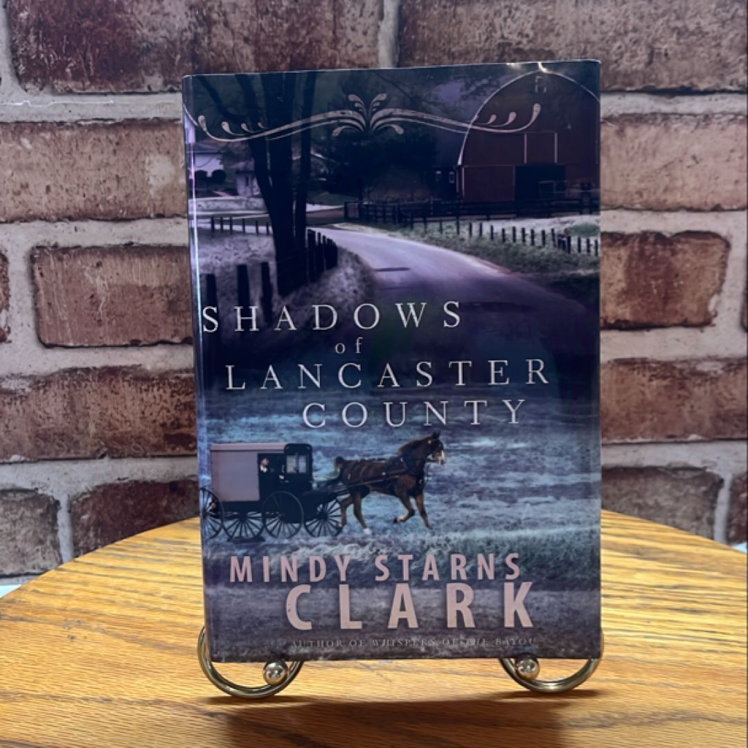 Shadows of Lancaster County