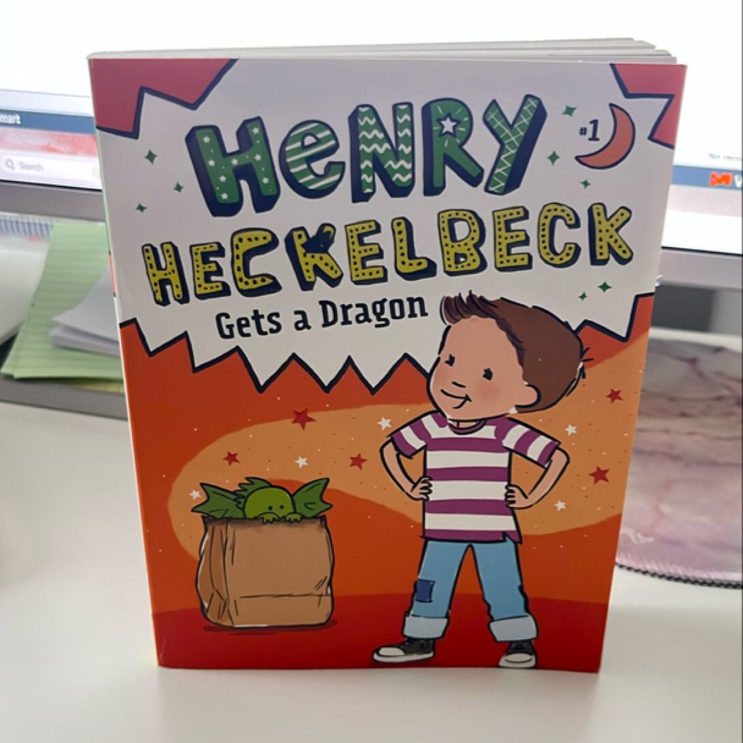 Henry Heckelbeck Gets a Dragon