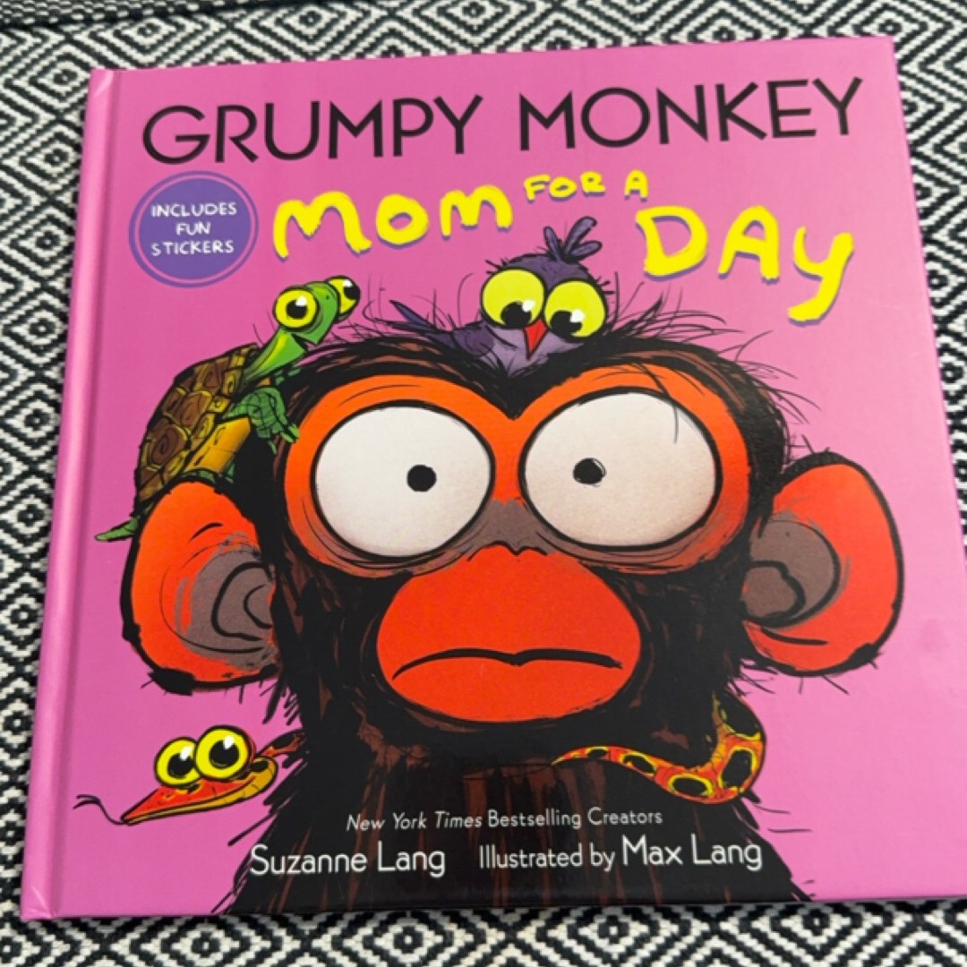 Grumpy Monkey Mom for a Day