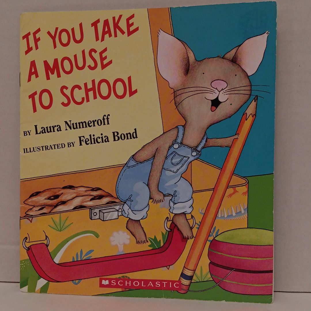 If You Take a Mouse to School