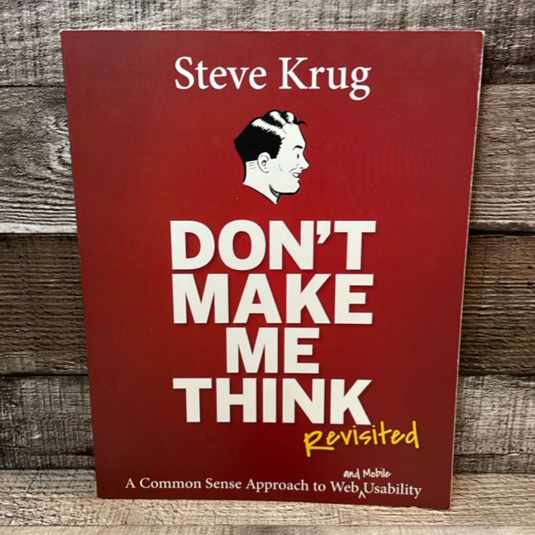 Don't Make Me Think, Revisited