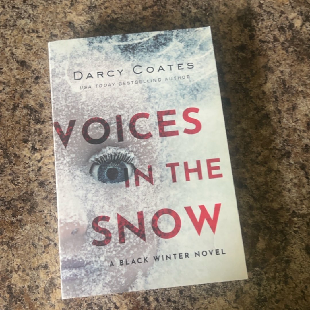 Voices in the Snow