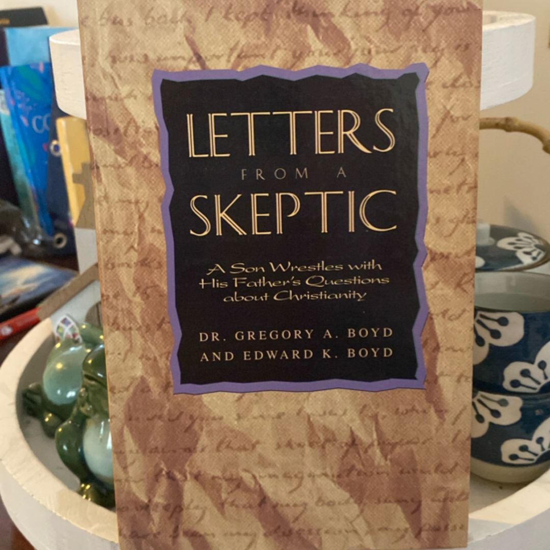 Letters from a Skeptic