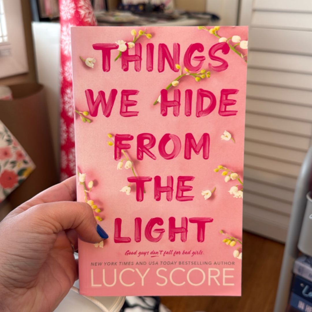 Things We Hide from the Light