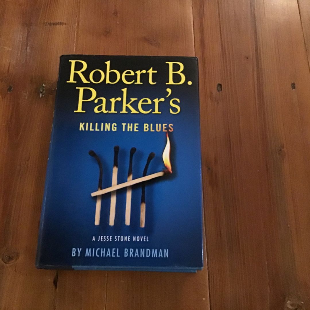 Robert B. Parker's Killing the Blues