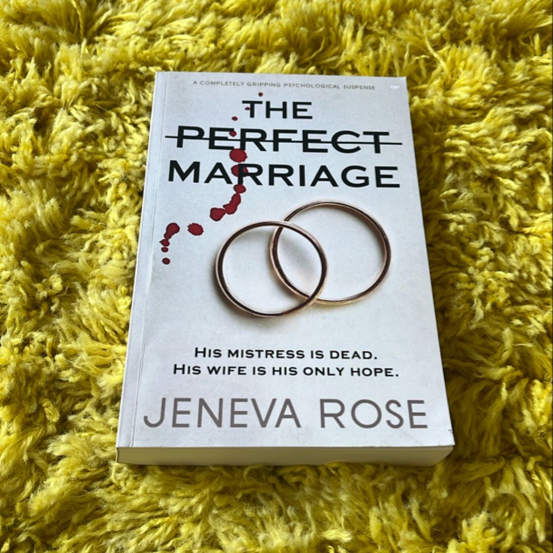 The Perfect Marriage