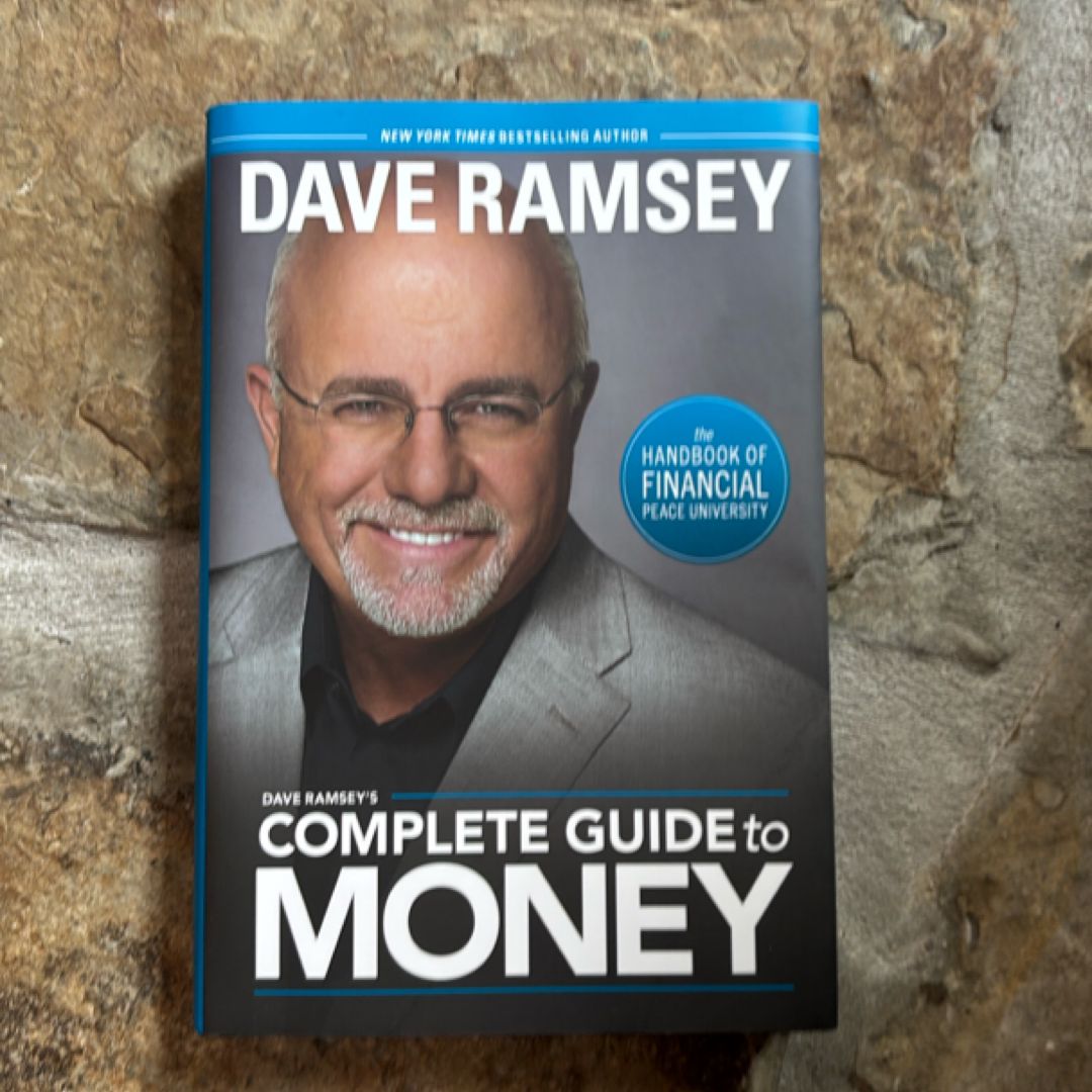 Dave Ramsey's Complete Guide to Money
