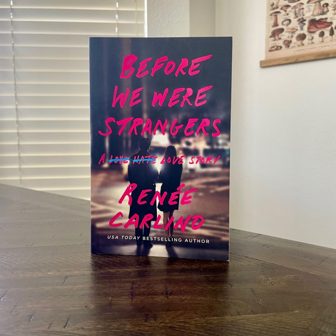 Before We Were Strangers