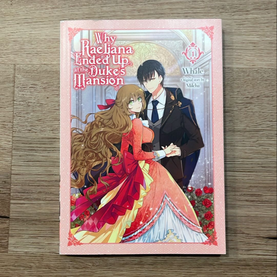 Why Raeliana Ended up at the Duke's Mansion