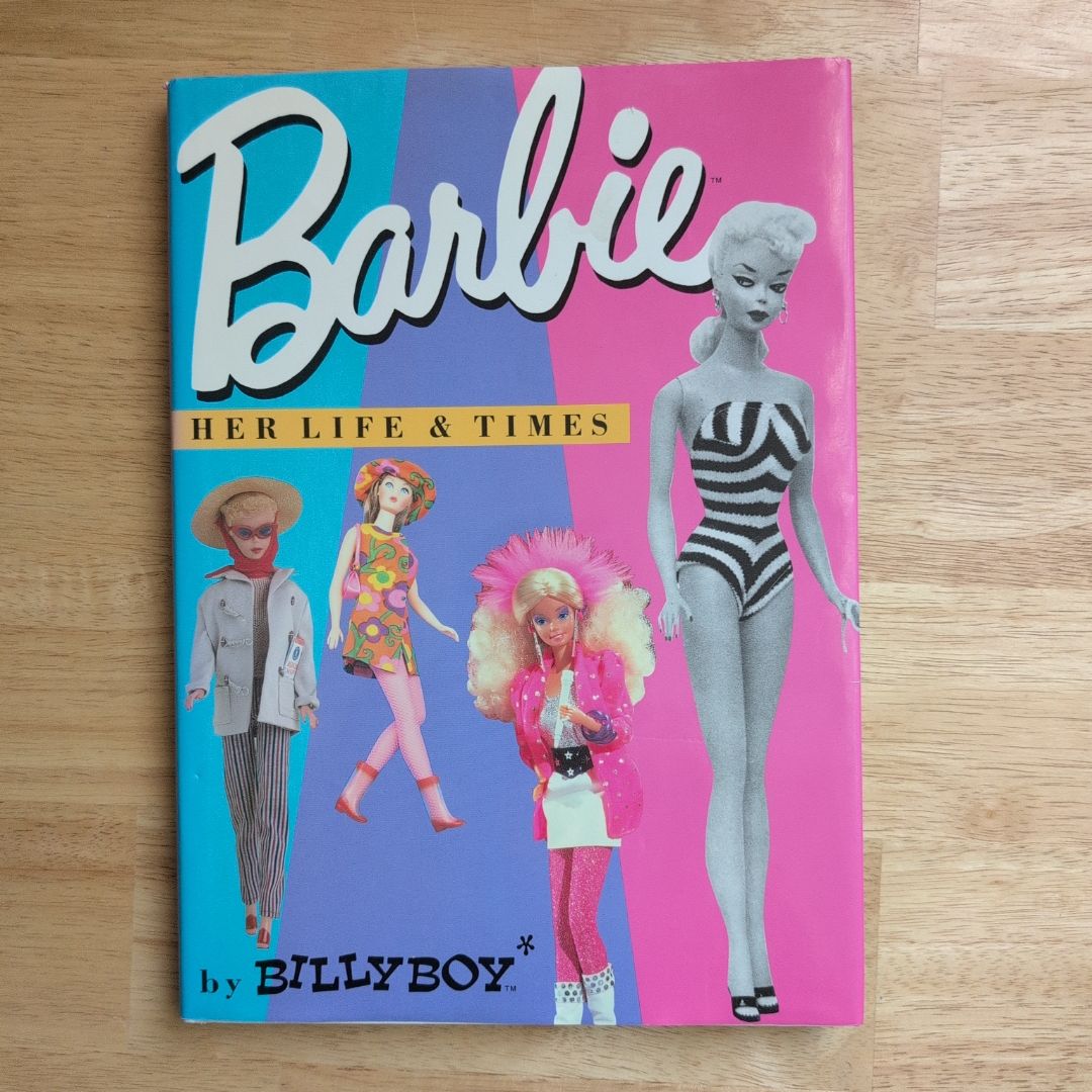 Barbie: Her Life and Times