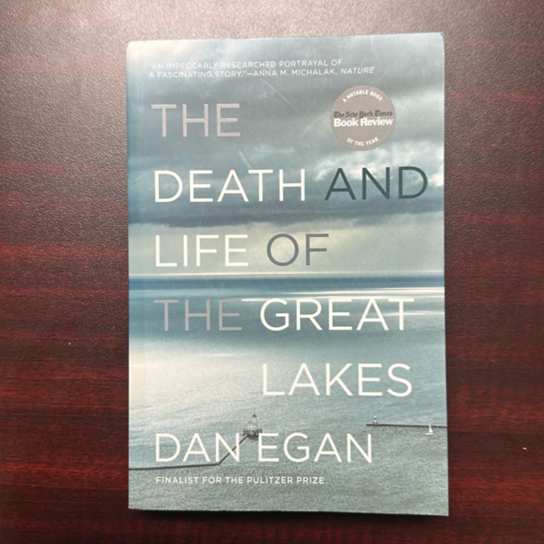The Death and Life of the Great Lakes
