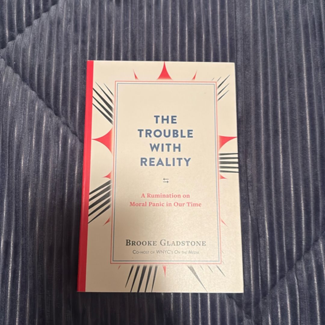 The Trouble with Reality