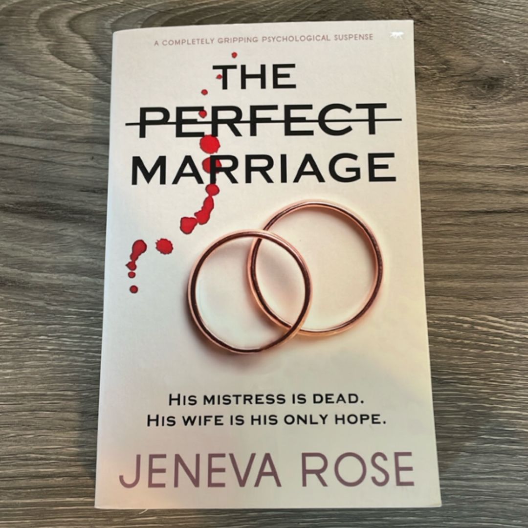 The Perfect Marriage