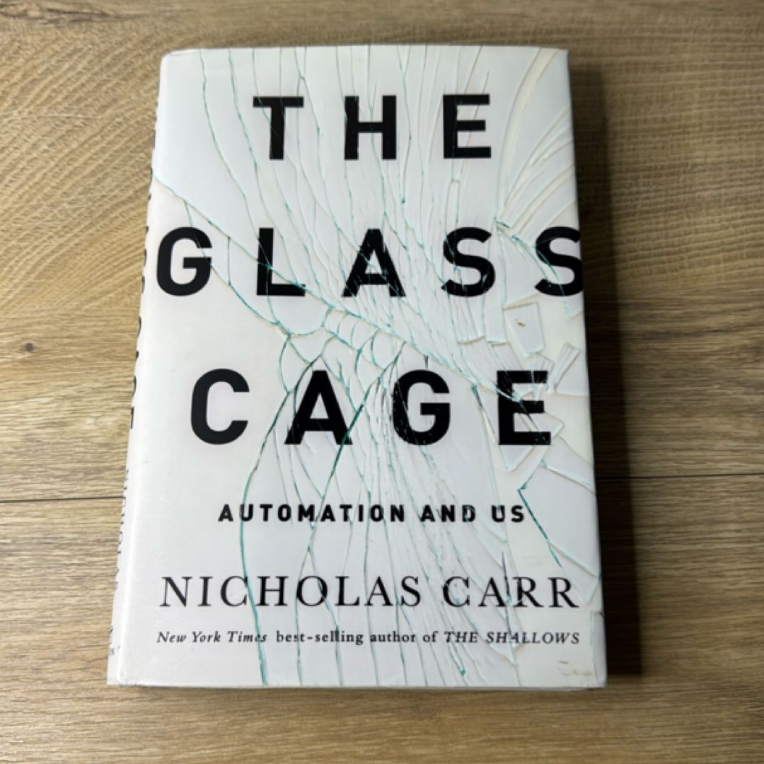 The Glass Cage
