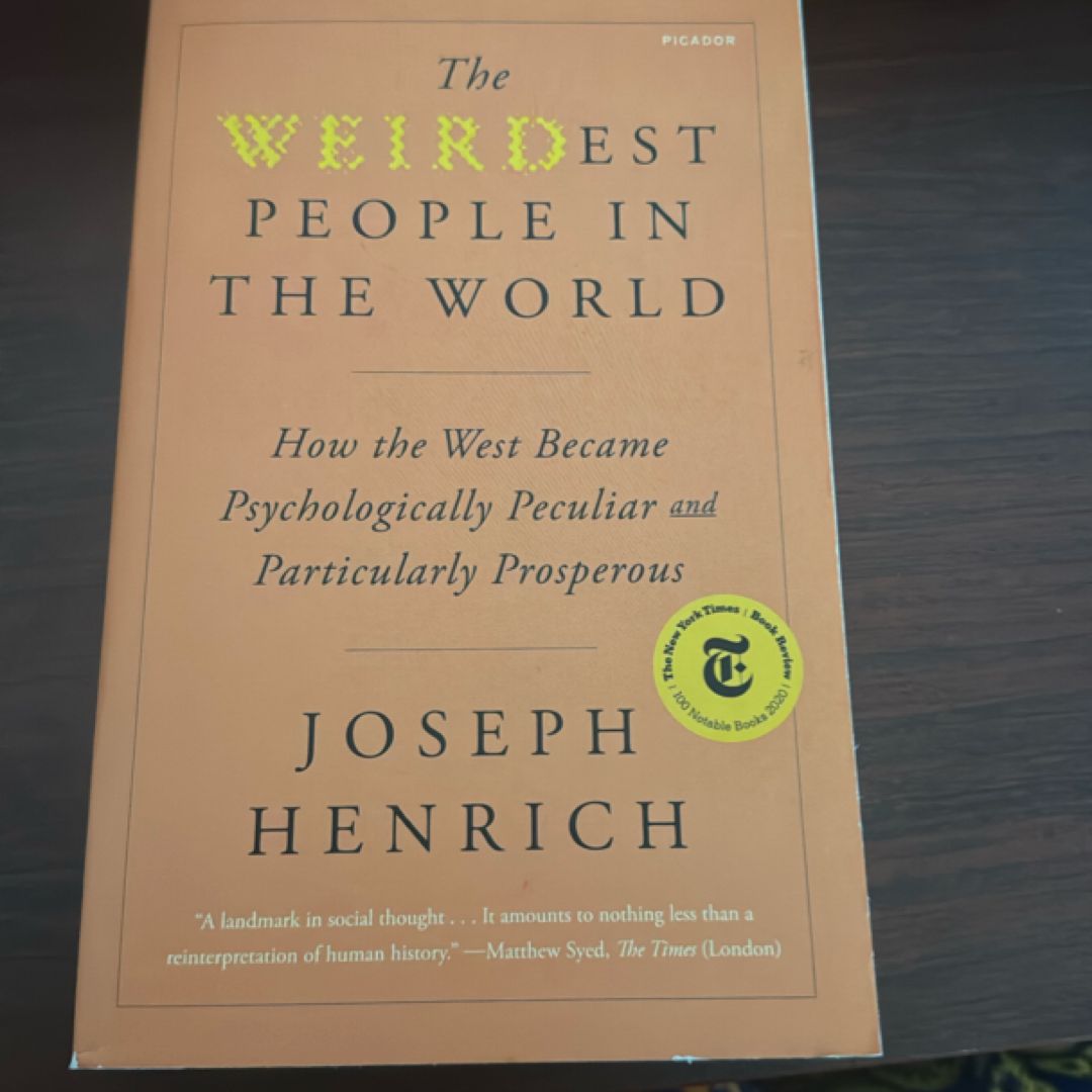 The WEIRDest People in the World