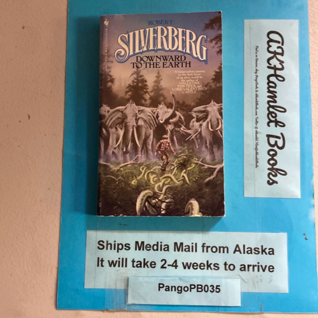 Downward to the Earth