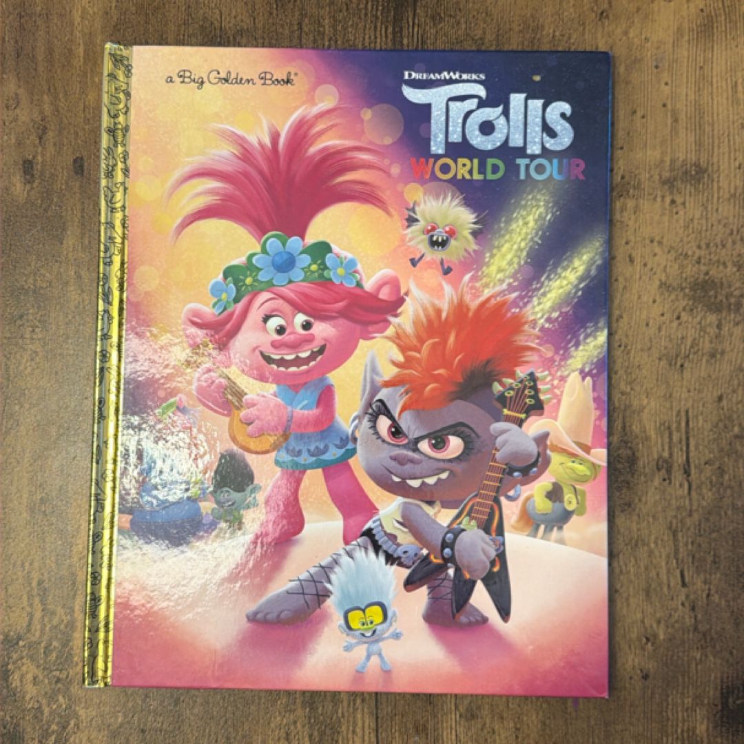 Trolls World Tour Big Golden Book (DreamWorks Trolls World Tour)