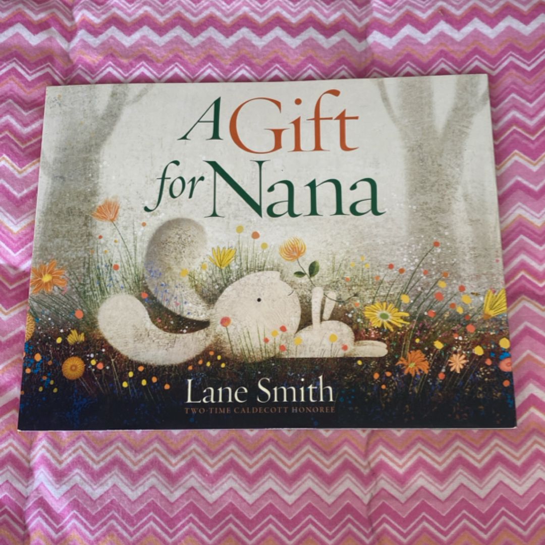 A Gift for Nana