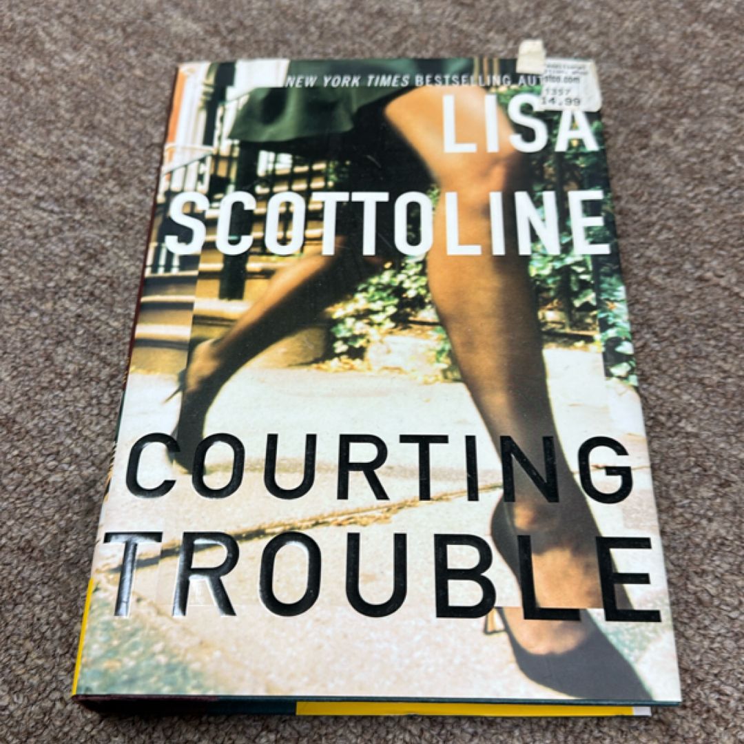Courting Trouble