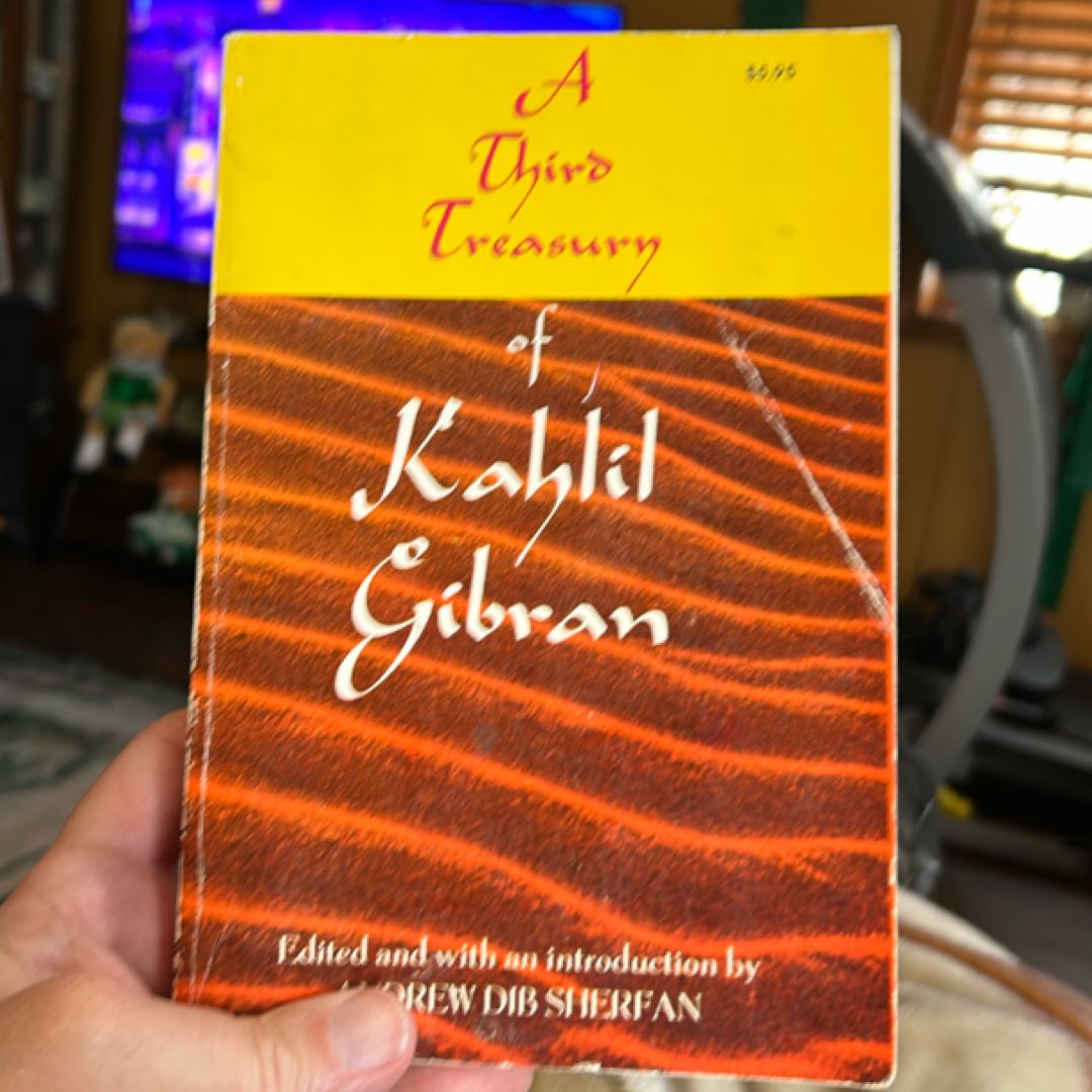 A Third Treasury of Kahlil Gibran