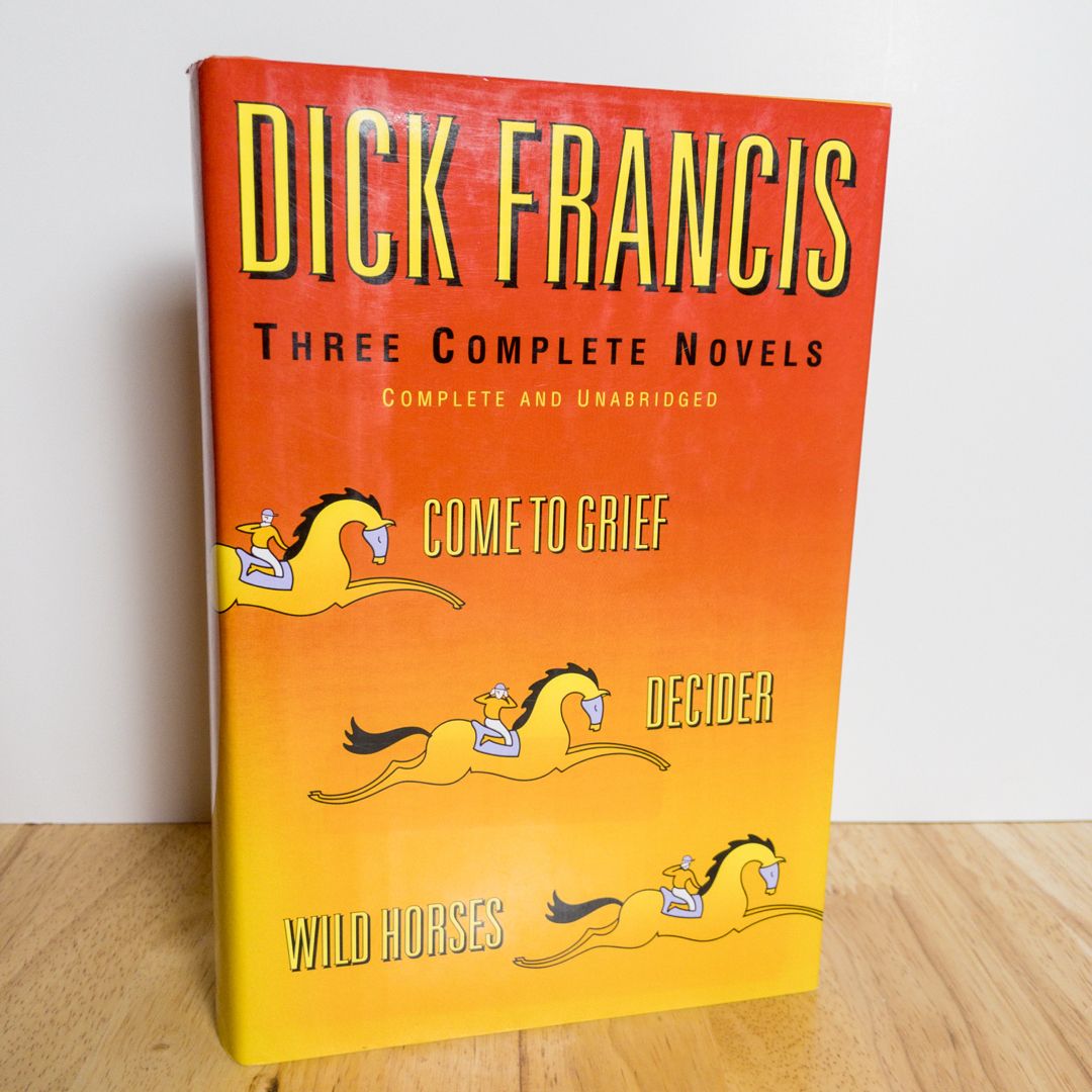 Dick Francis Three Complete Novels