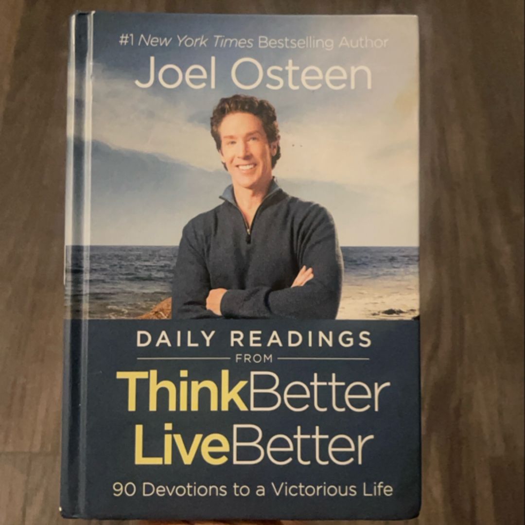 Daily Readings from Think Better, Live Better