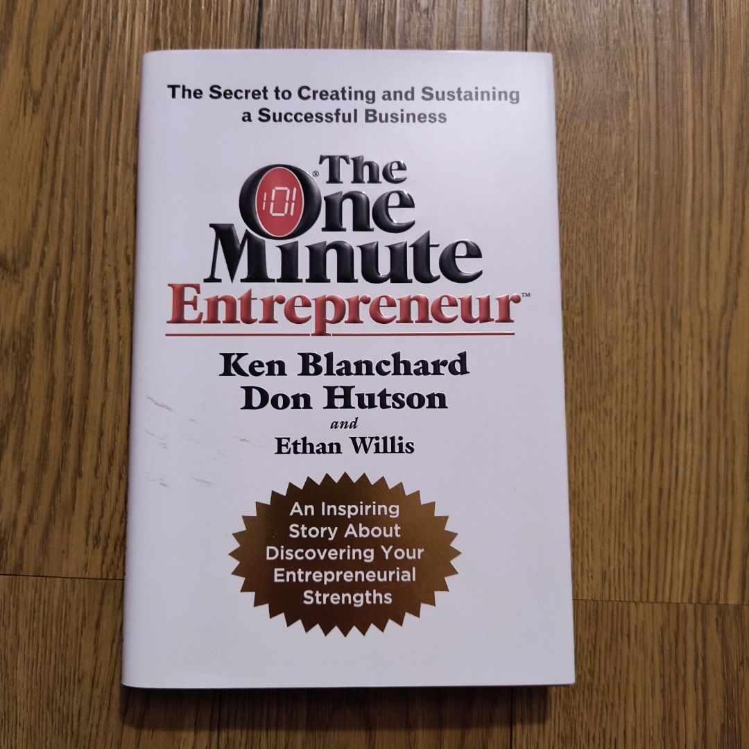 The One Minute Entrepreneur