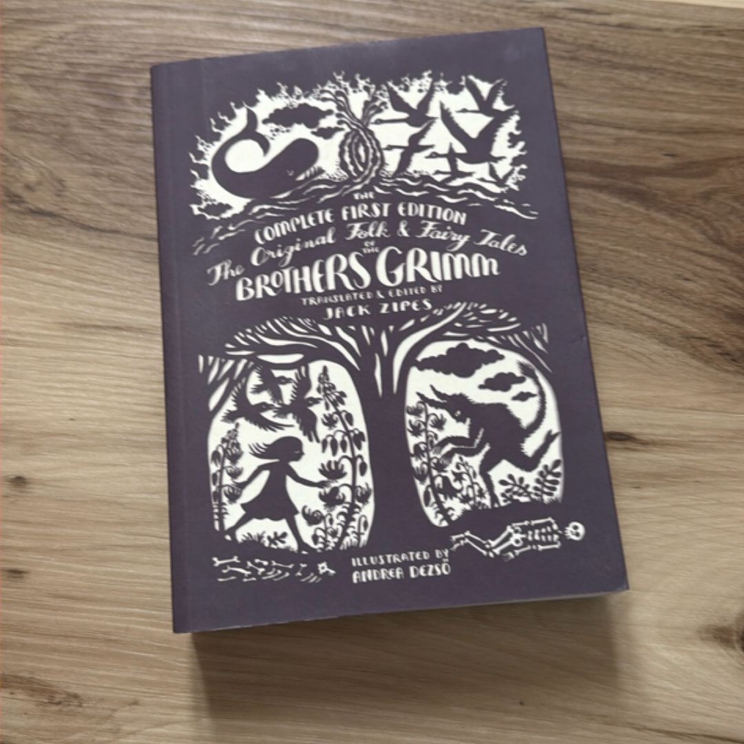 The Original Folk and Fairy Tales of the Brothers Grimm